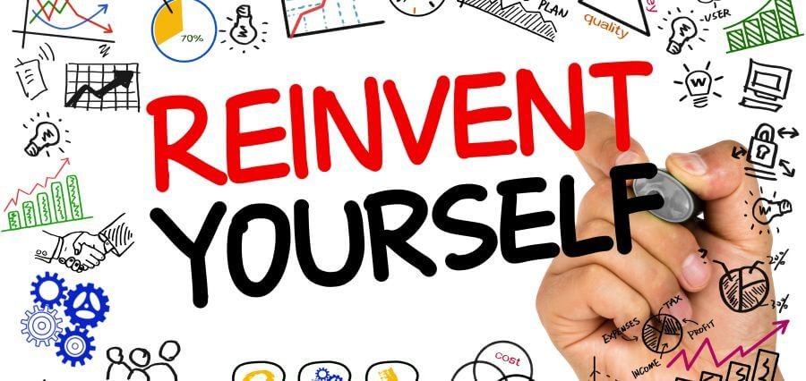 Reinvent Yourself